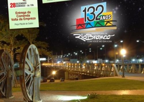 Rio Branco, capital do Acre, faz 132 anos neste domingo